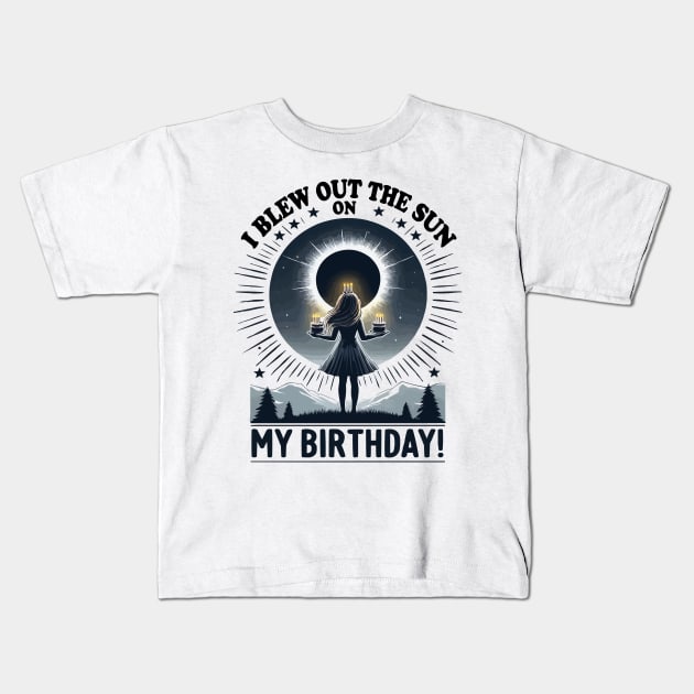 I Blew Out the Sun on My Birthday Solar Eclipse April 2024 Total Solar Eclipse Retro Kids T-Shirt by JUST PINK